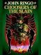 [Paladin of Shadows 03] • Choosers of the Slain (Paladin of Shadows Book 3)